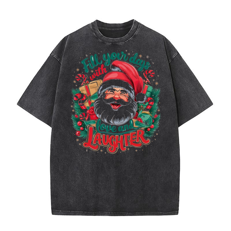 Fill your days with love and laughter Washed T-Shirt
