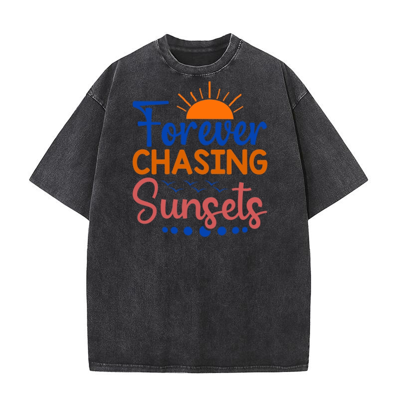 Forever chasing sunsets 1 Washed T-Shirt