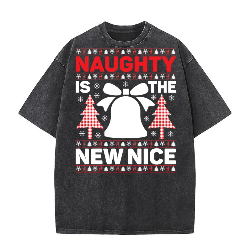 Naughty is the new Nice Washed T-Shirt