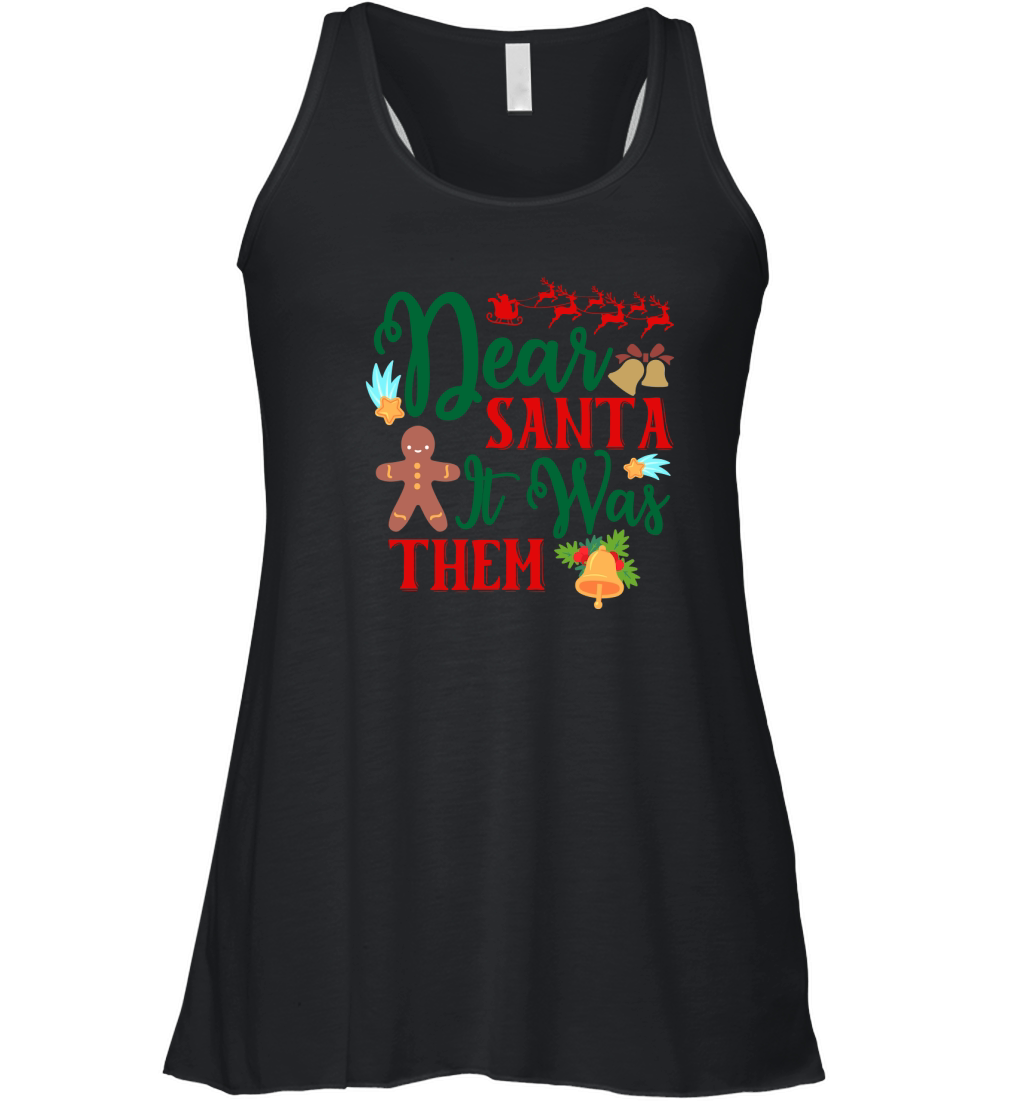 Dear Santa It Was Them Women's Flowy Tank Top