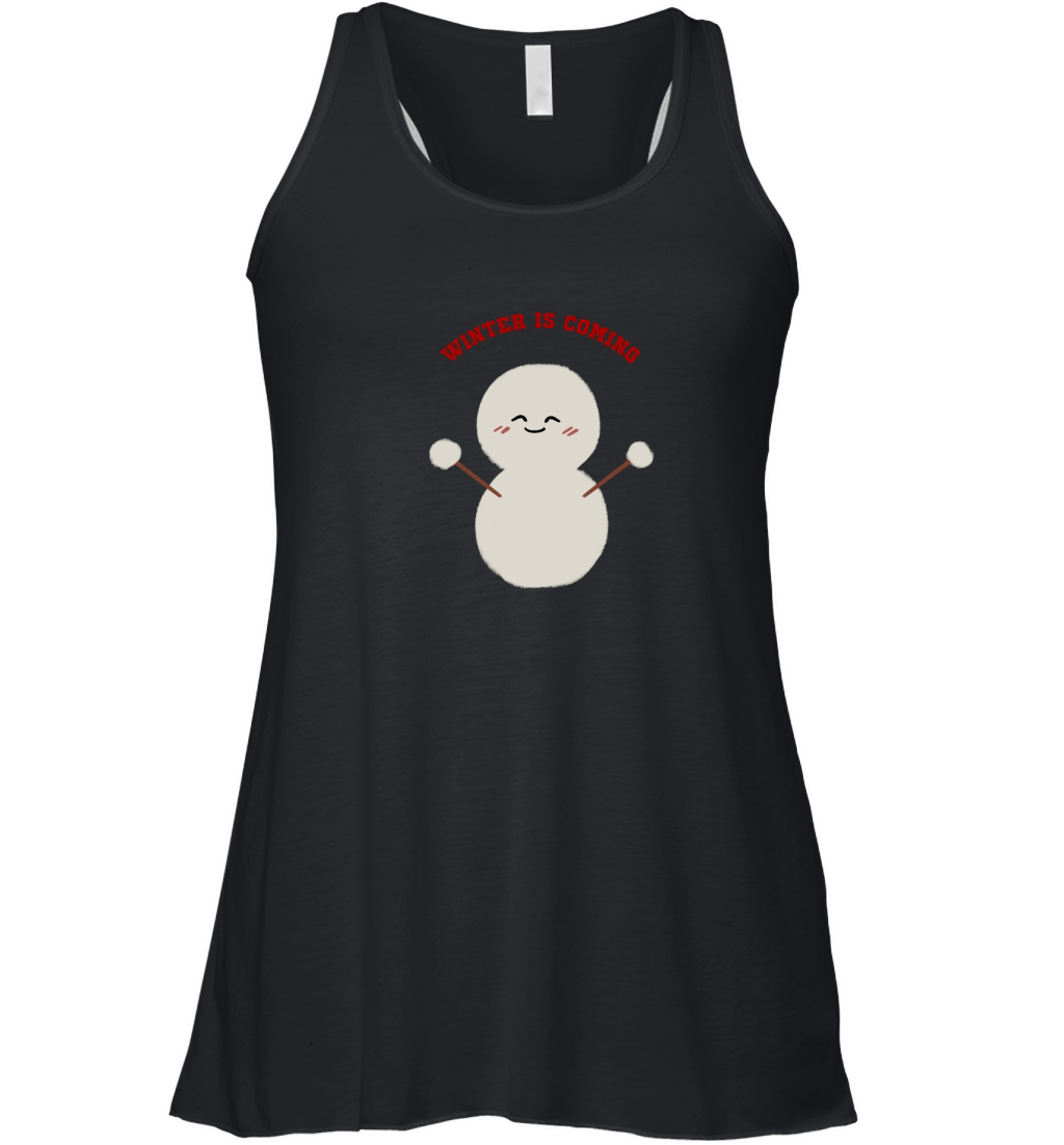 Winter is Coming snowman has a cute smiling face Women's Flowy Tank Top