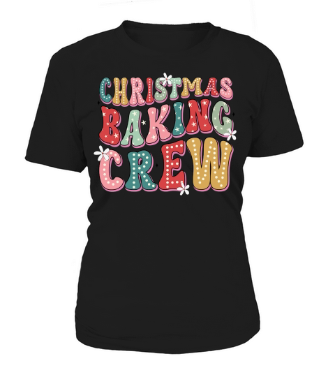 Christmas baking crew 03 Women's T-Shirt