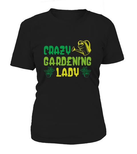 Crazy Gardening Lady Women's T-Shirt