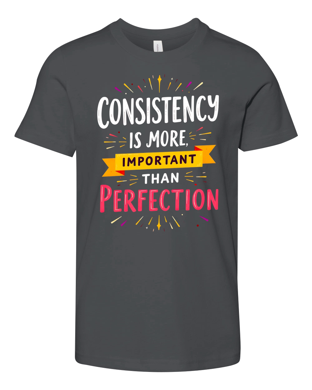 Consistency is more important than perfection Youth Unisex Jersey Tee