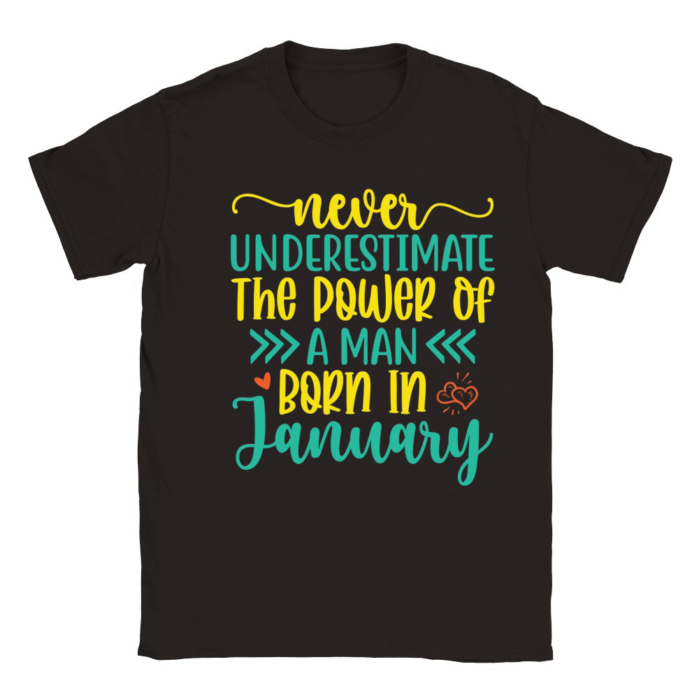 Never Underestimate The Power Of A Man Born In January 2 Classic Kids Crewneck T-shirt