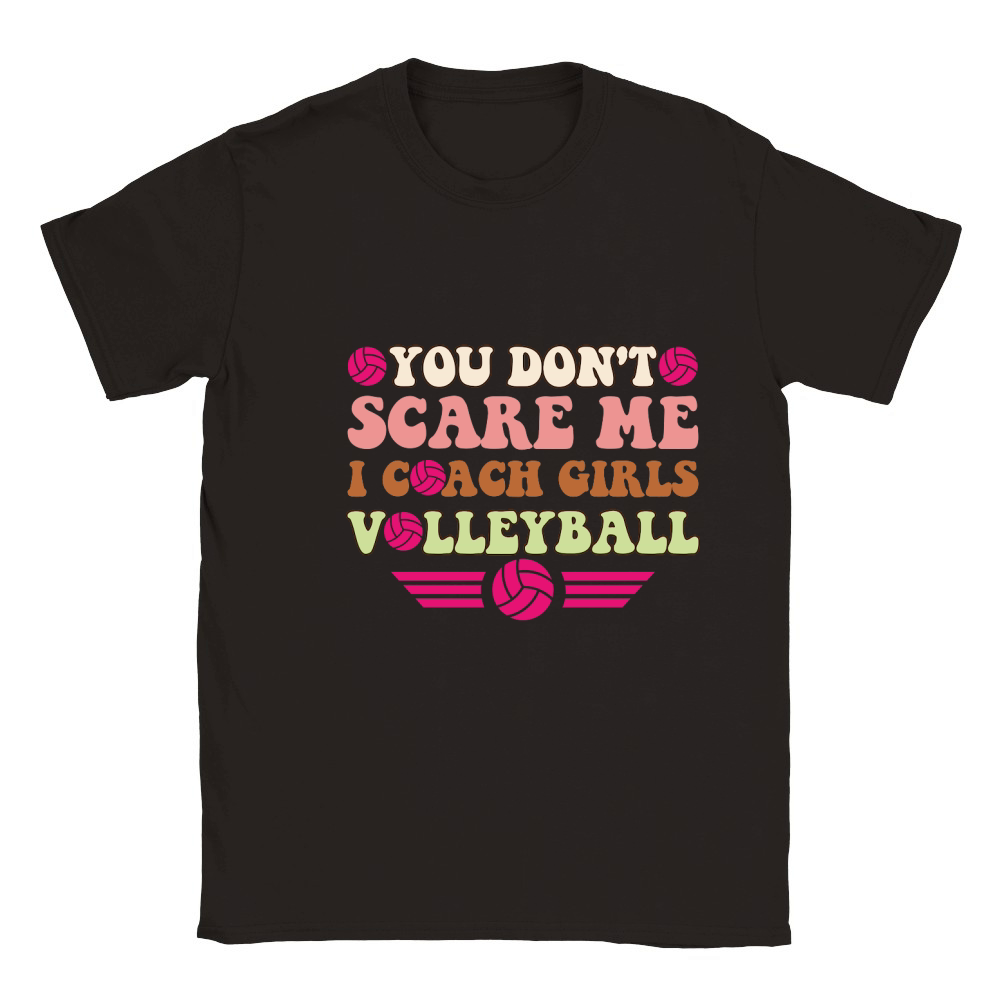 You dont scare me i coach girls volleyball Classic Kids Crewneck T-shirt