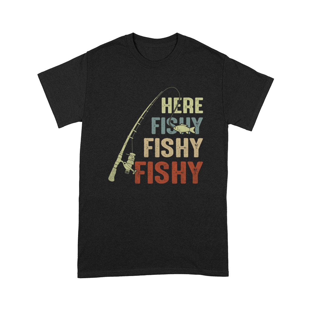 Fishing Shirt Here Fishy Funny Comfort T-shirt