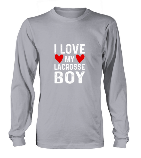 I Love My Lacrosse Boy Long sleeved Unisex
