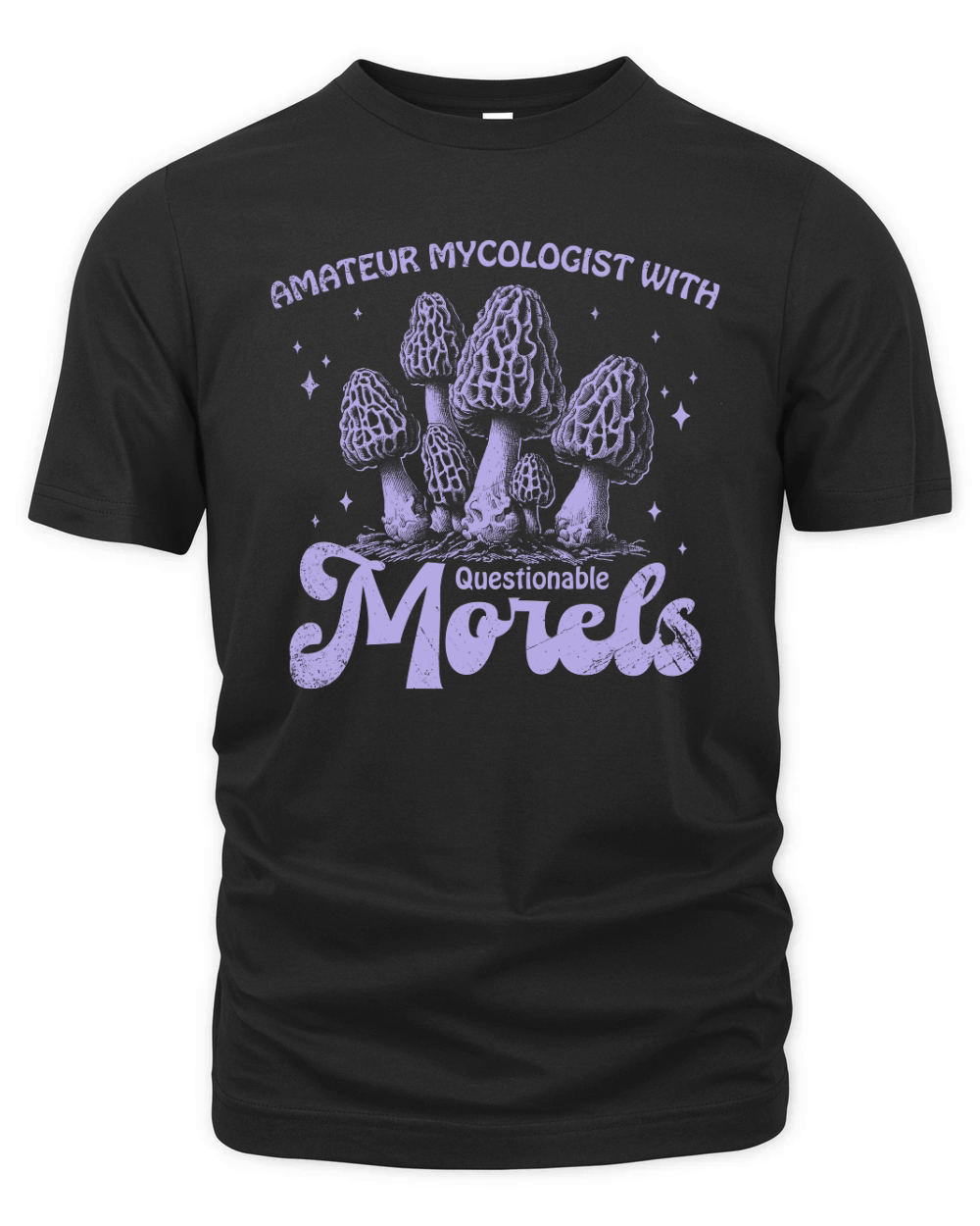 Amateur Mycologist with Morels D Violet GR Organic Unisex T-shirt