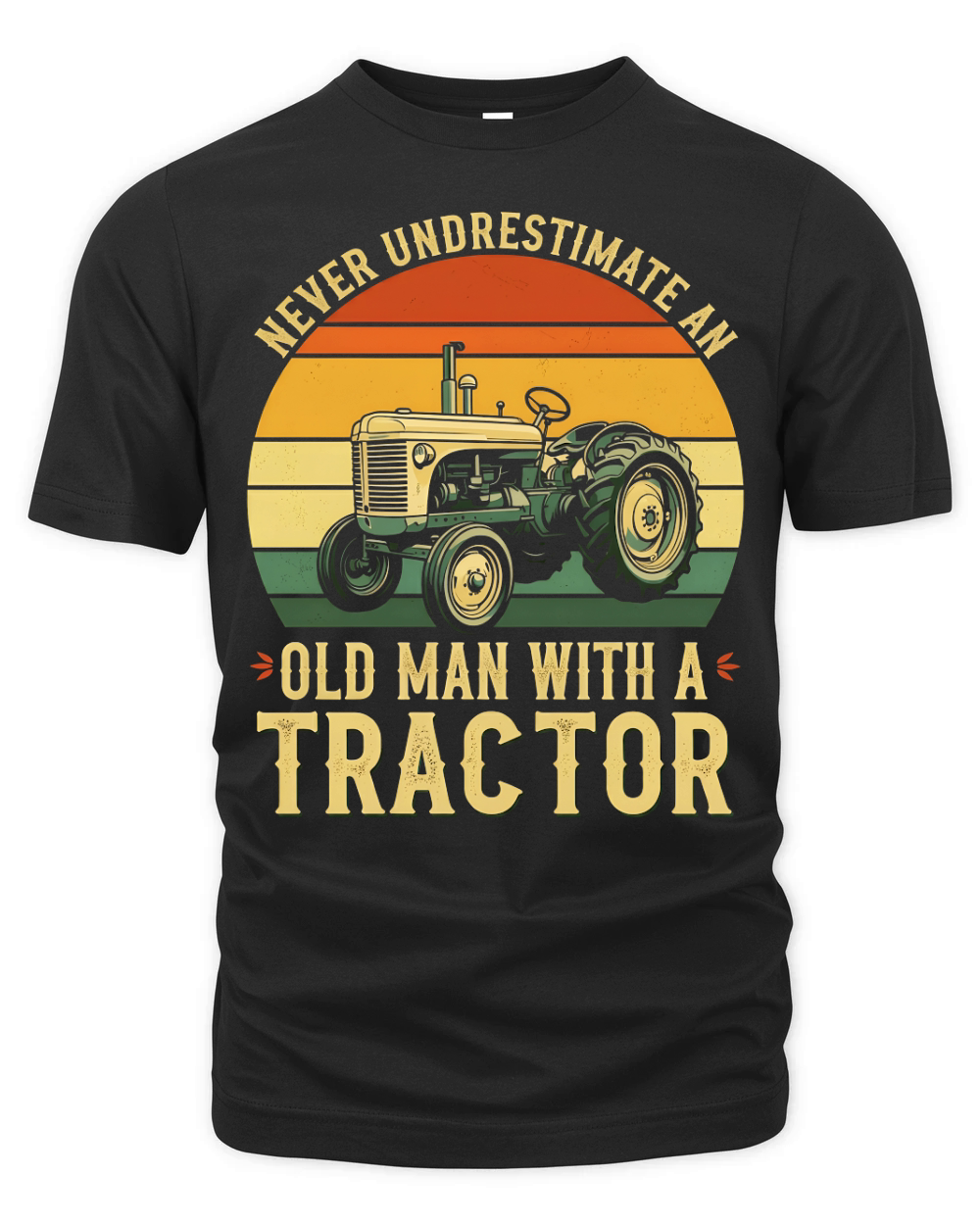 Never Undrestimate An Old man With A Tractor Organic Unisex T-shirt