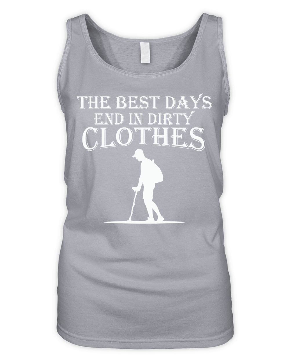 The Best Days End In Dirty Clothes Organic Women's Tank Top