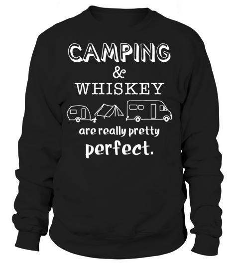 camping and whiskey Sweatshirt Unisex