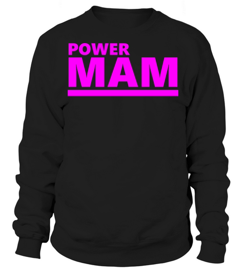 Power MAM Sweatshirt Unisex