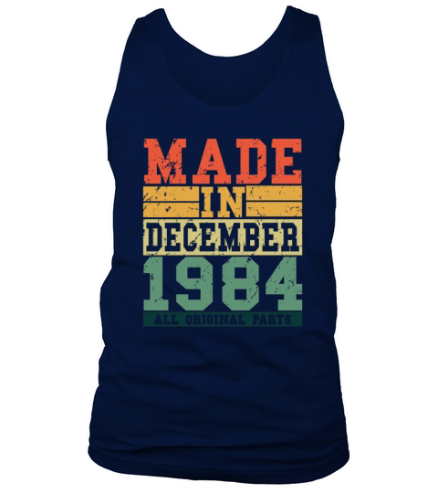 1984 Birthday December Vintage Saying Tank Top Unisex
