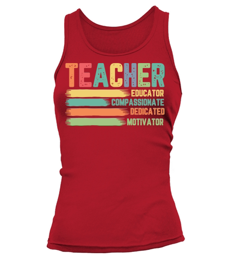Teacher Educator Compassionate Deficated Motivator Tank top Woman