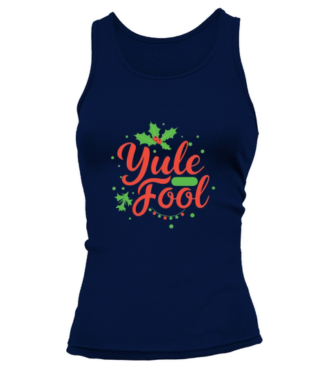 yule fool Tank top Woman