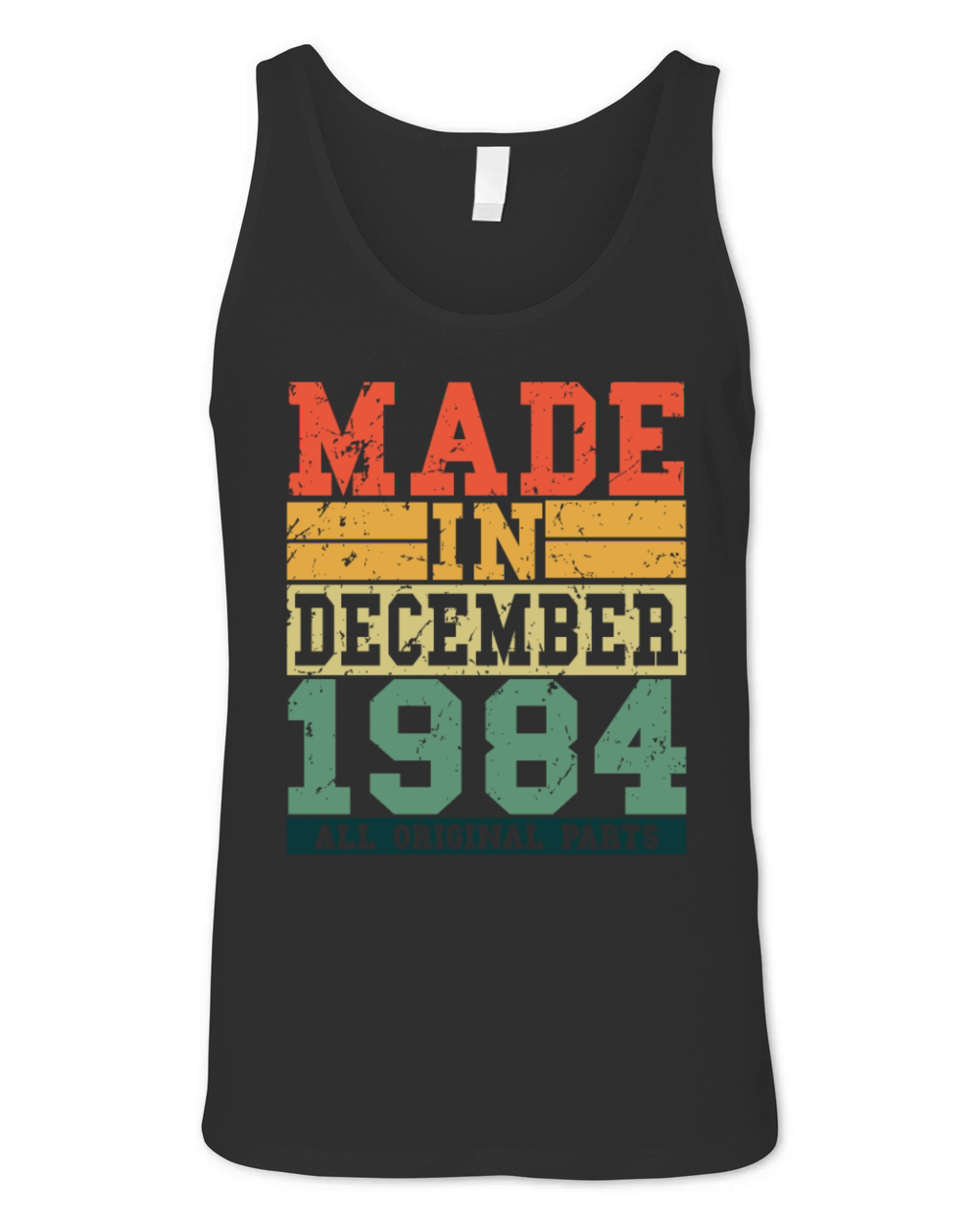1984 Birthday December Vintage Saying Unisex Jersey Tank