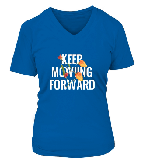 Keep moving forward V-neck T-Shirt Woman