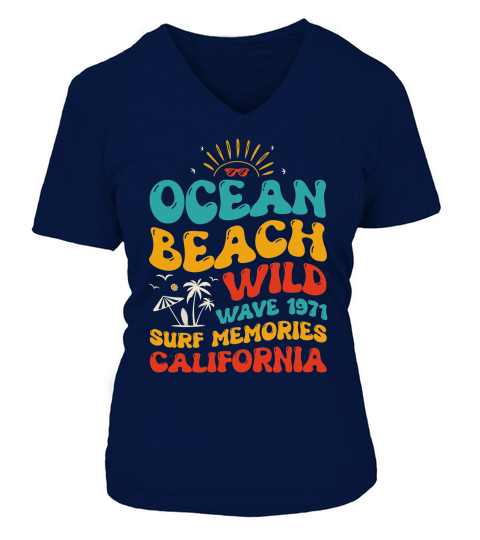 Ocean Beach Wild Wave 1971 Surf Memories California (1) V-neck T-Shirt Woman