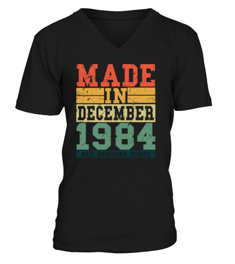 1984 Birthday December Vintage Saying V-Neck T-shirt
