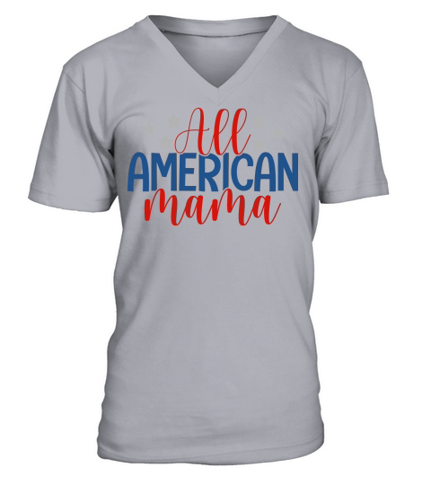 All American Mama V-Neck T-shirt