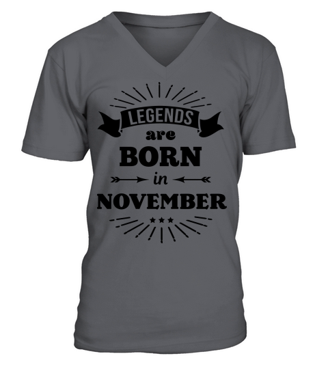 legends are born in november birthday saying V-Neck T-shirt