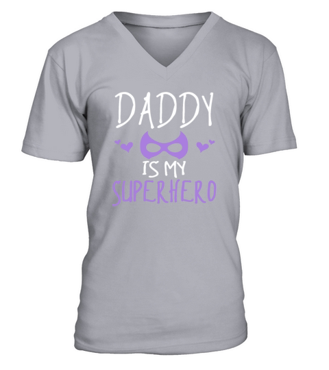 My daddy is my superhero Cute Shirt for girls V-Neck T-shirt
