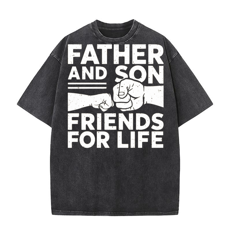 Father and son friends for life Washed T-Shirt