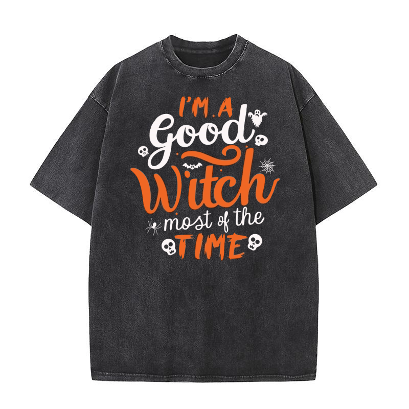 Im a good witch most of the time Washed T-Shirt
