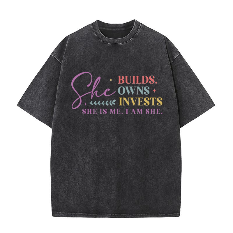 She Builds Owns Invests Washed T-Shirt