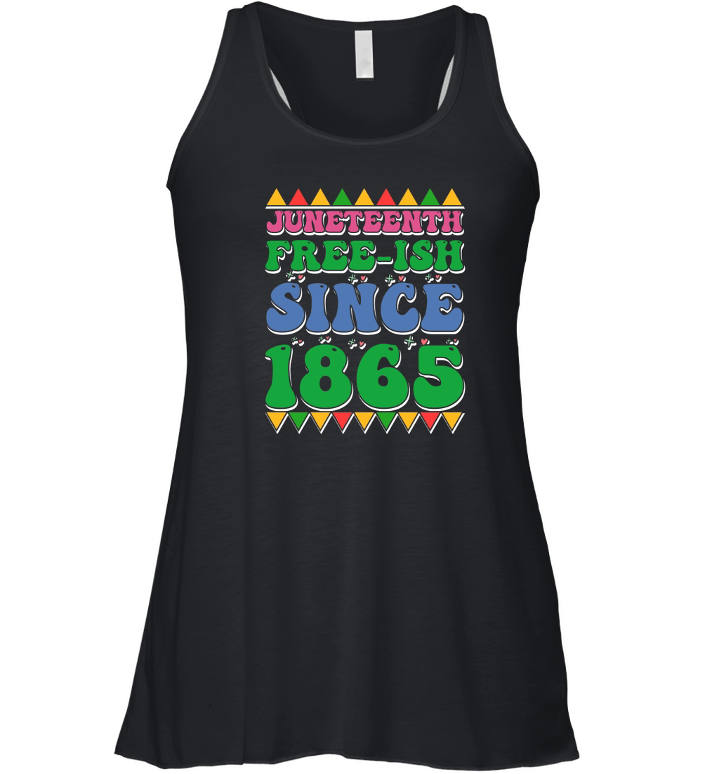 Juneteenth Free ish Since 1865 02 Women's Flowy Tank Top