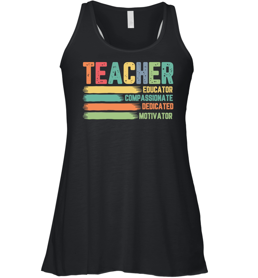 Teacher Educator Compassionate Deficated Motivator Women's Flowy Tank Top