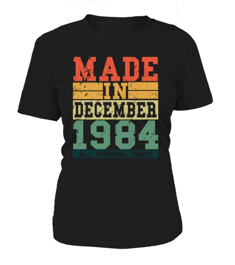 1984 Birthday December Vintage Saying Women's T-Shirt
