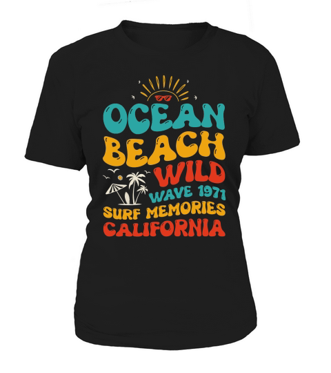 Ocean Beach Wild Wave 1971 Surf Memories California (1) Women's T-Shirt