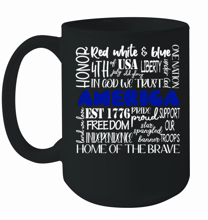 America Red White Blue 4th of July Funny Ceramic Mug