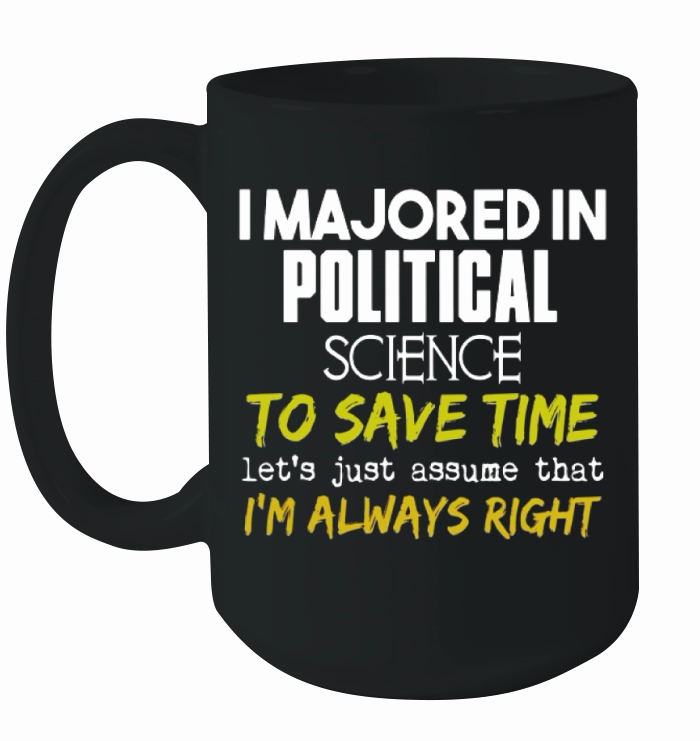 Political Science Major  for Back to School Gift Ceramic Mug