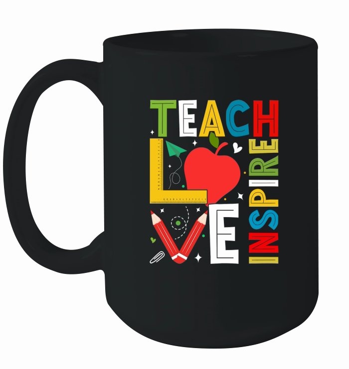 TEACH LOVE INSPIRE Ceramic Mug