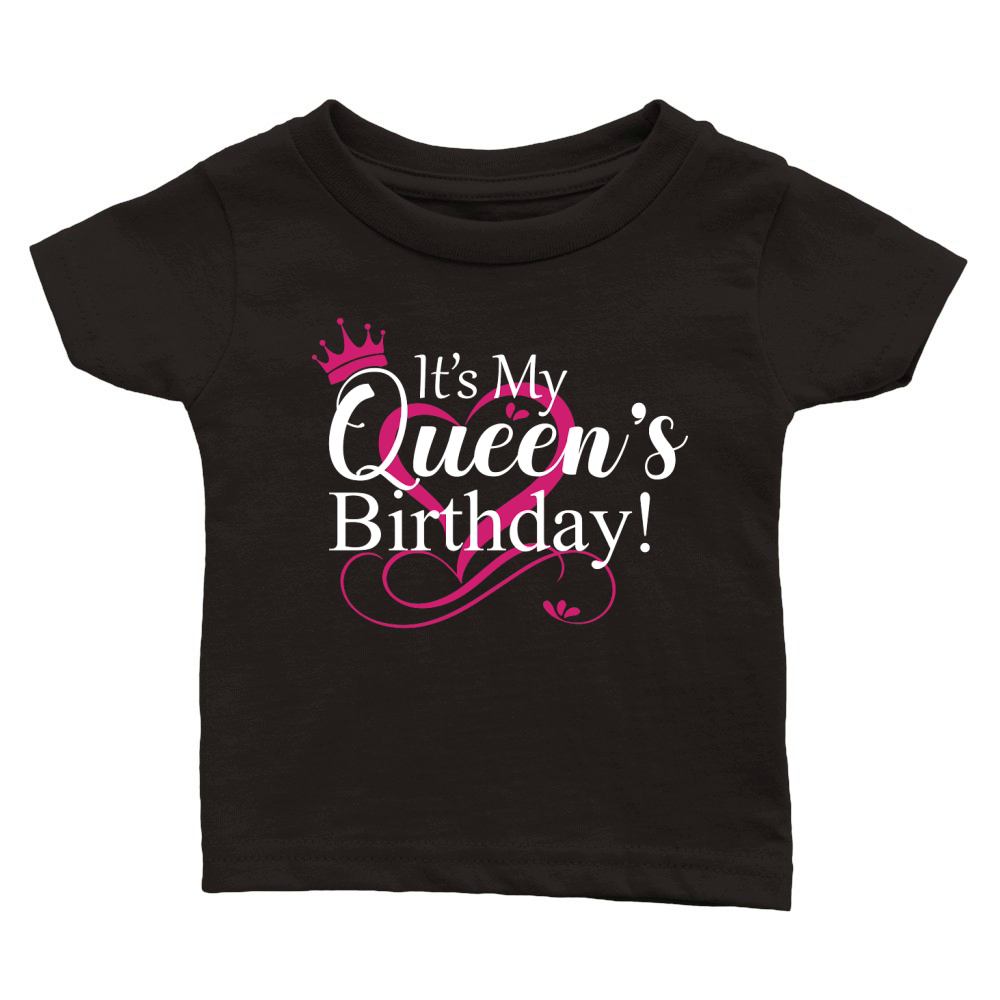 Its My Queen Birthday Couples 2 Classic Baby Crewneck T-shirt