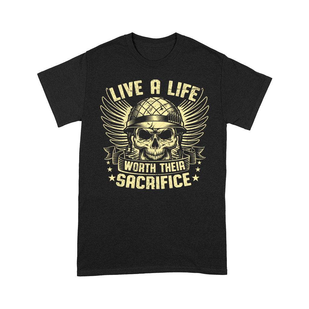 live a life worth their sacrifice Comfort T-shirt