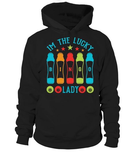 Im The Lucky Bingo Lady 03 Hoodie Unisex