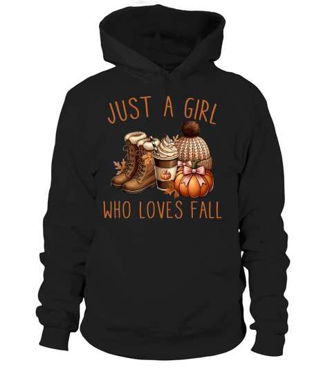 Just A Girl Who Loves Fall 3 Hoodie Unisex