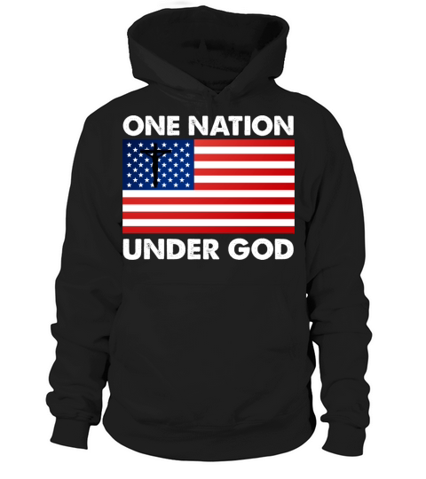 ONE NATION UNDER GOD Patriot Day - American God Hoodie Unisex