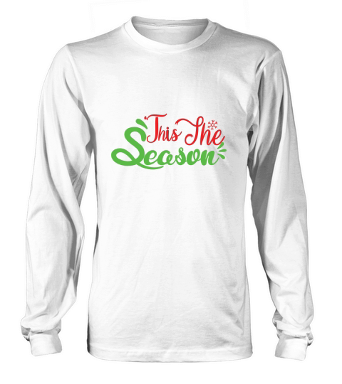 This The Season Long sleeved Unisex