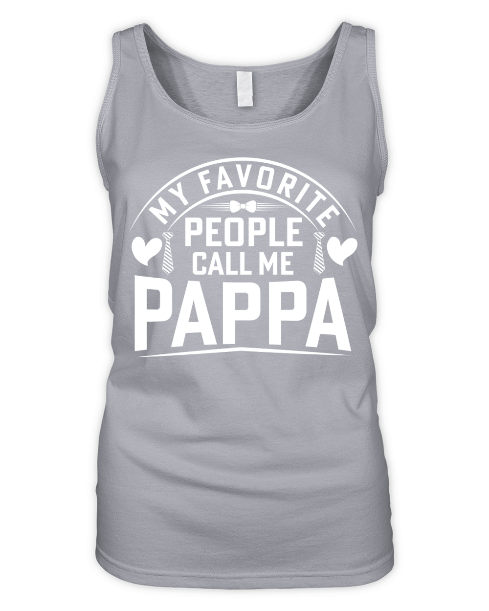 MY FAVORITE PEOPLE CALL ME PAPPA Organic Women's Tank Top