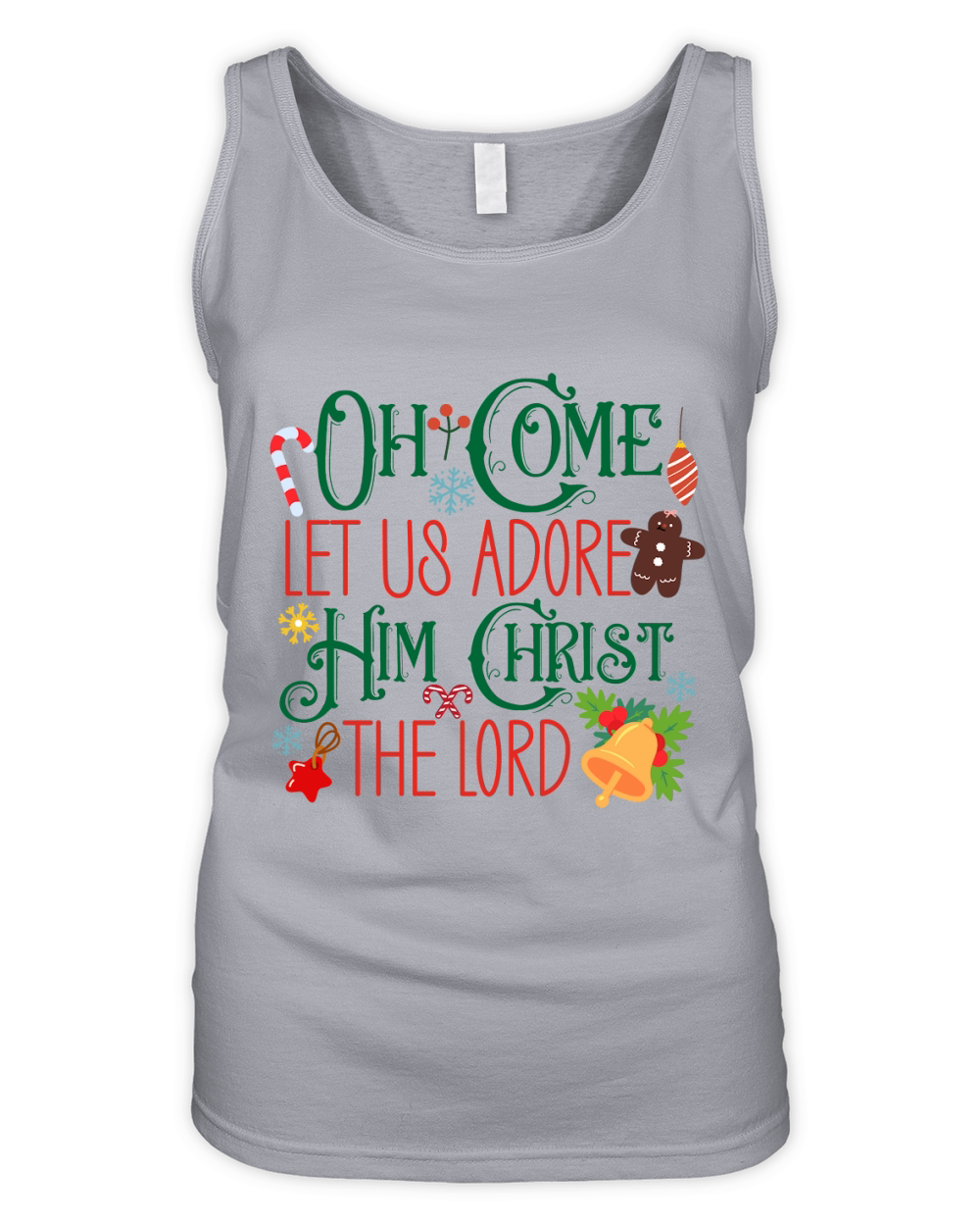 Oh Come Let Us Adore Him Christ The Lord Organic Women's Tank Top