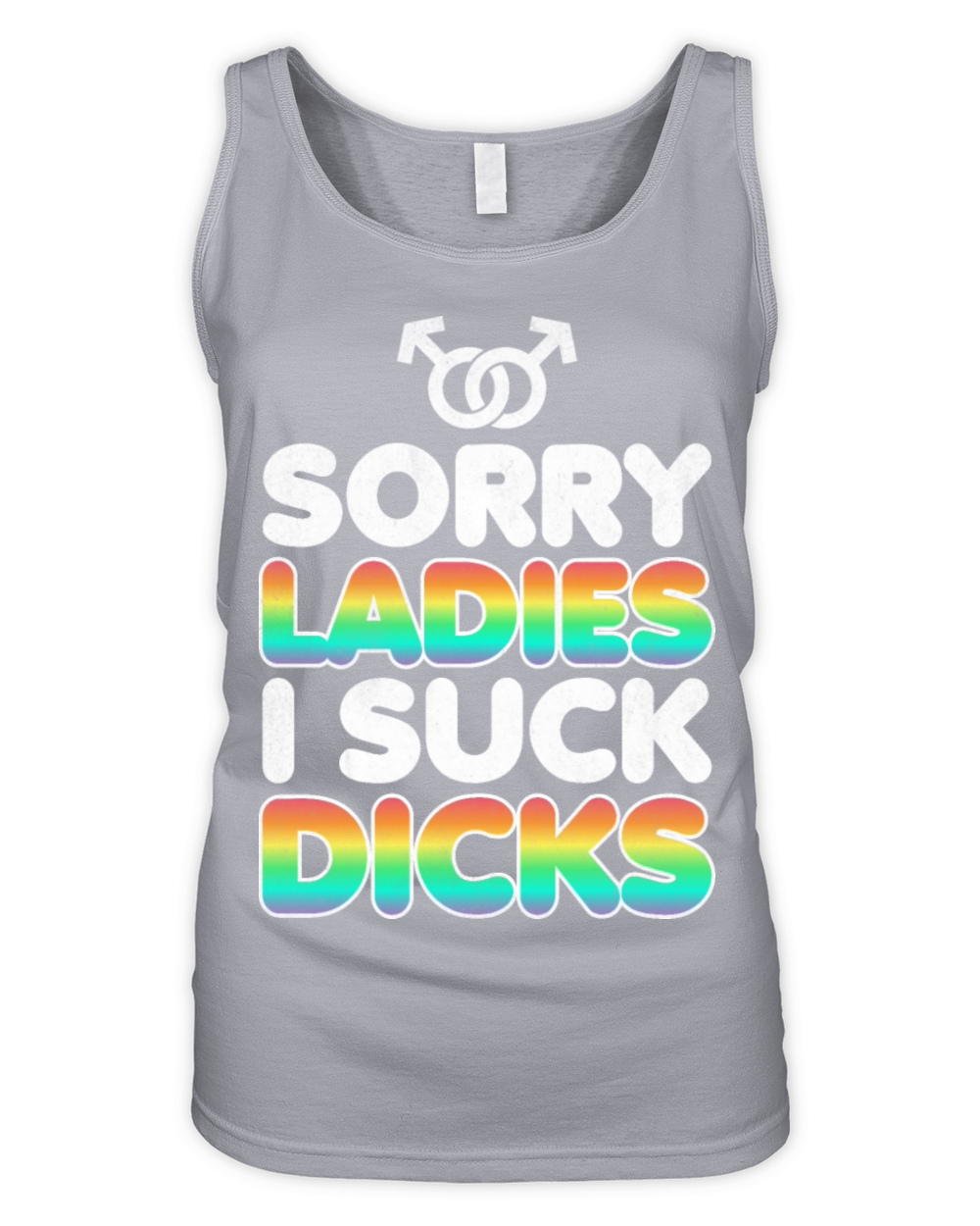 SORRY LADIES I SUCK DICK Organic Women's Tank Top