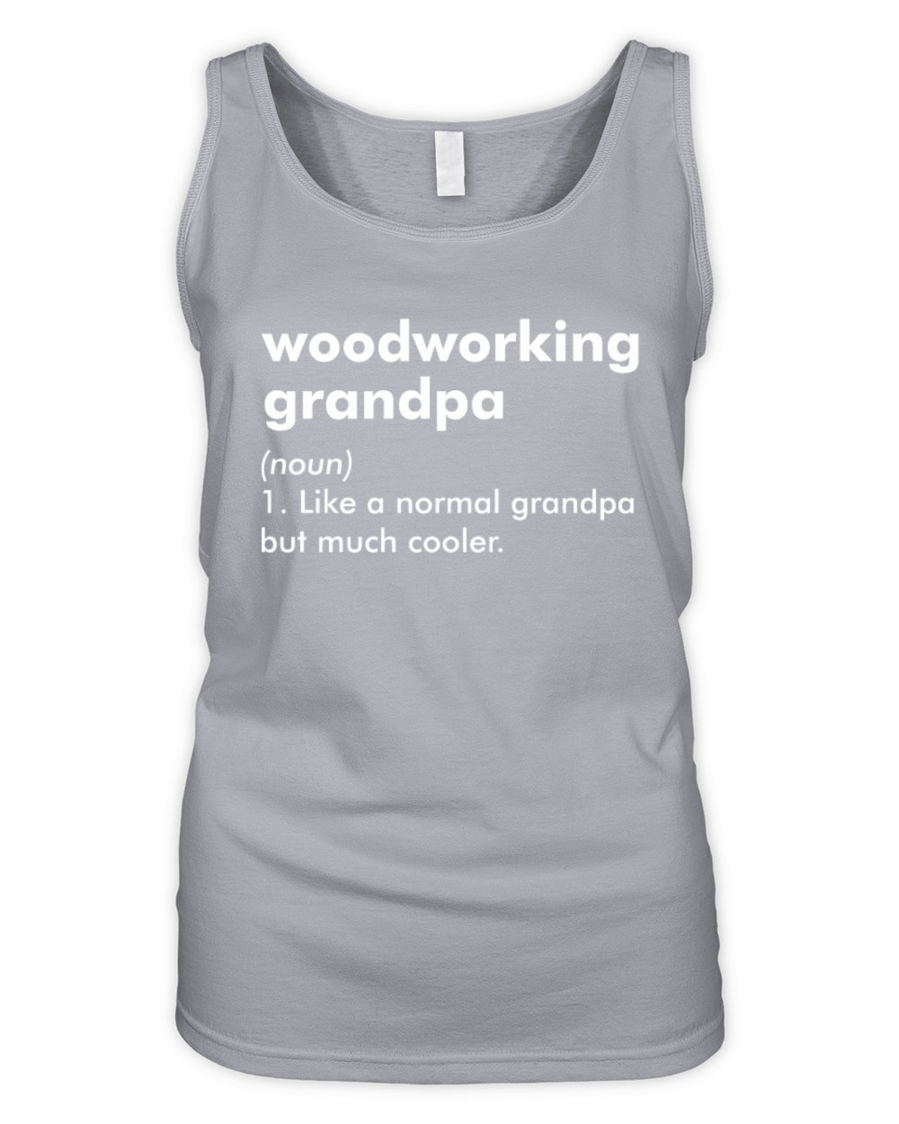 Woodworking Grandpa Woodworker Definition Organic Women's Tank Top