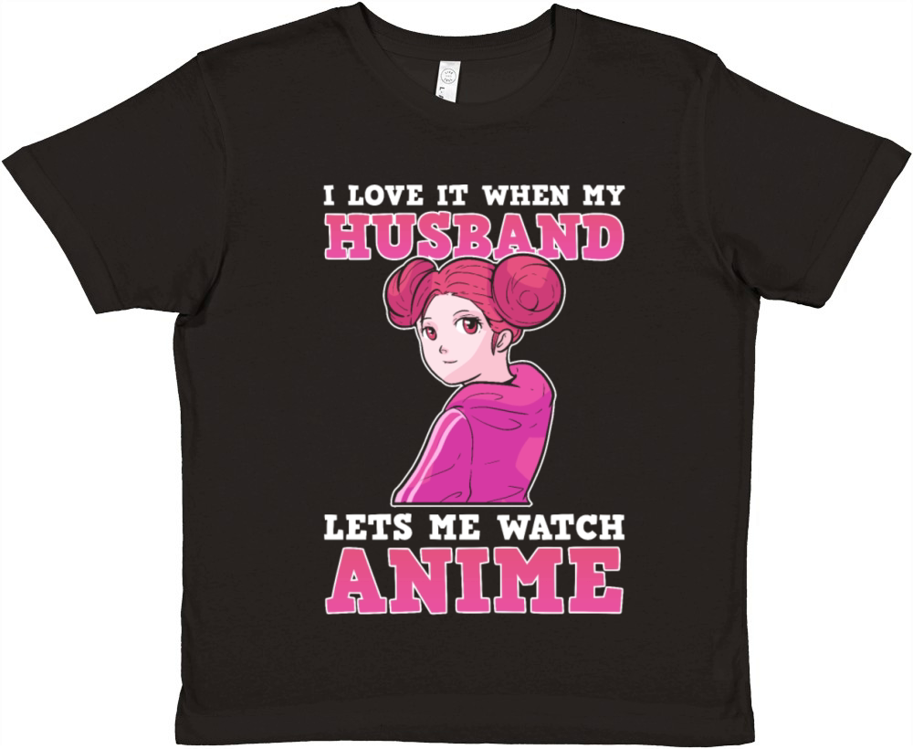 I Love It When My Husband Lets Me Watch Anime Premium Kids Crewneck T-shirt