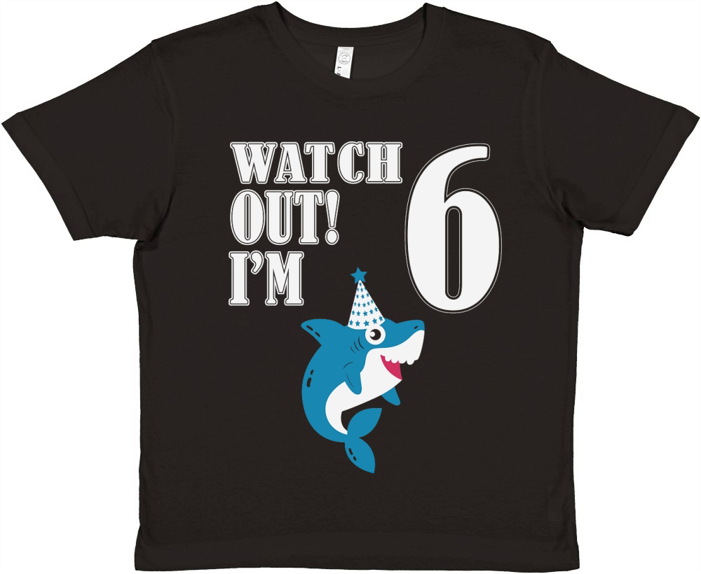 watch out i am 6 birthday shark Premium Kids Crewneck T-shirt