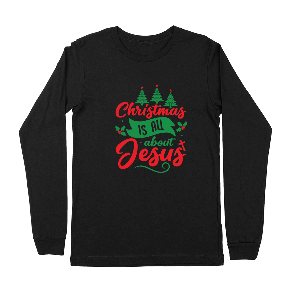 Christmas is all about jesus 03 Premium Long Sleeve